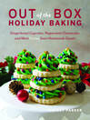 Cover image for Out of the Box Holiday Baking